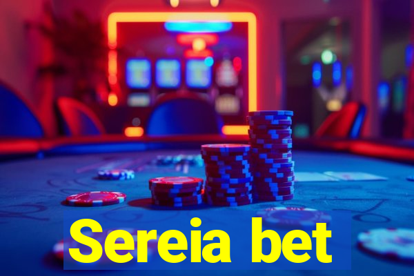 Sereia bet